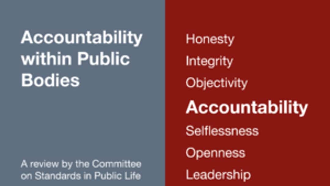 Enhancing accountability: Committee on standards in public life launches review
