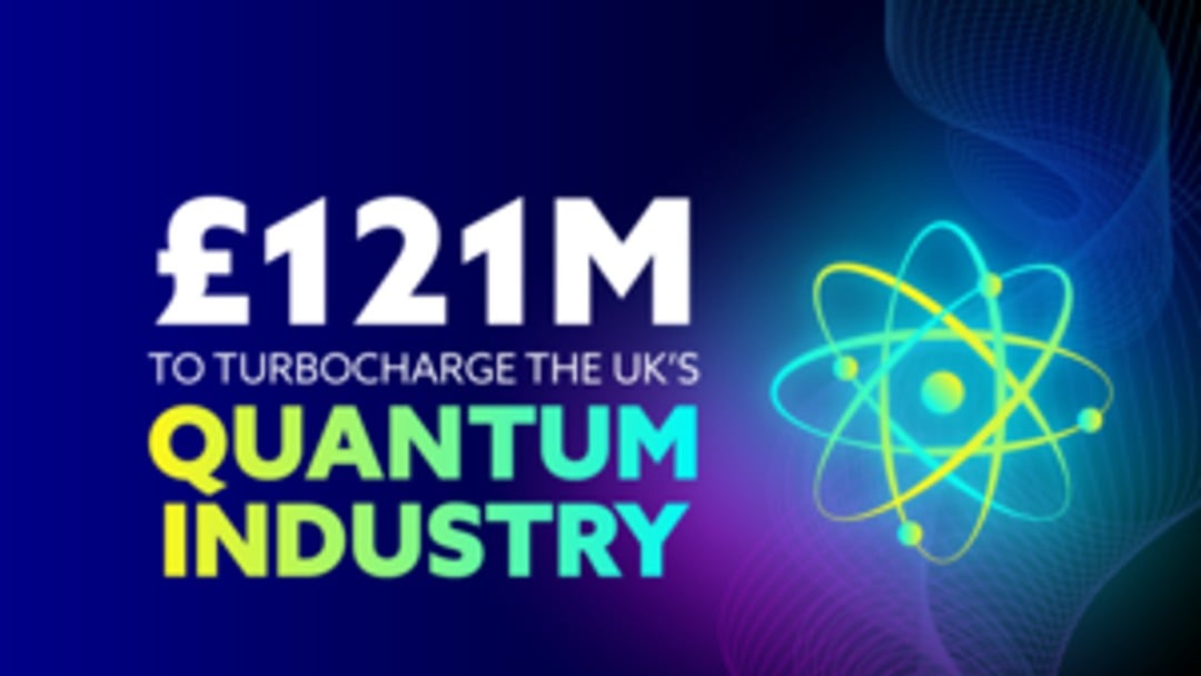 UK invests £121 million in quantum technology
