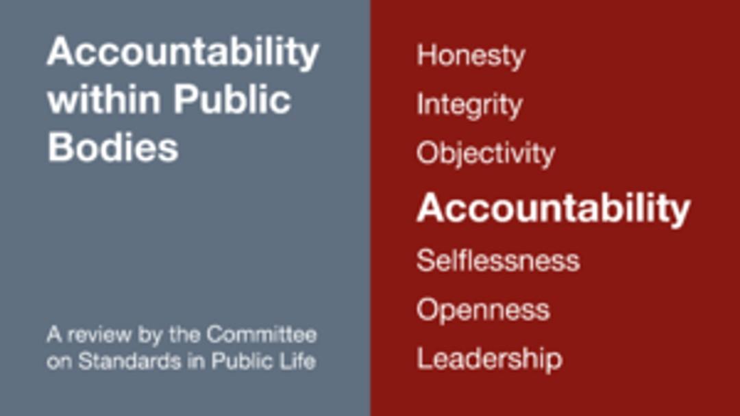 Enhancing accountability: Committee on standards in public life launches review